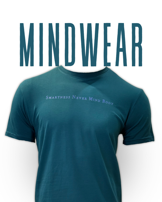 Smartness Never Mind Body