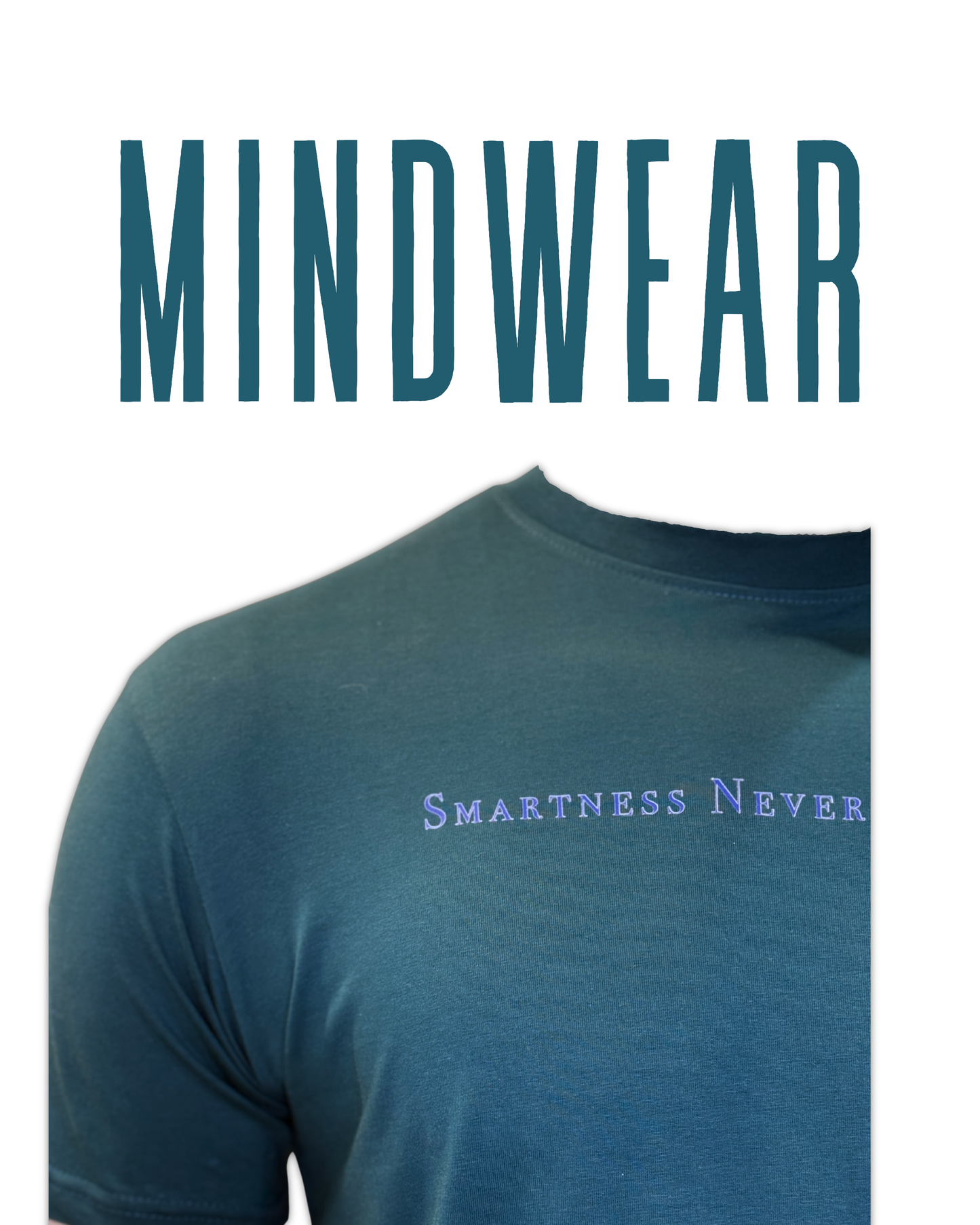 Smartness Never Mind Body