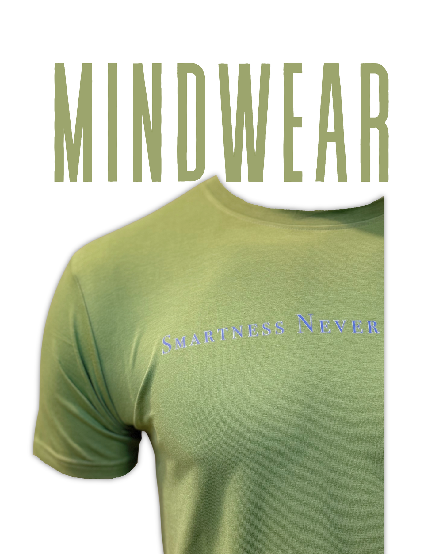 Smartness Never Mind Body